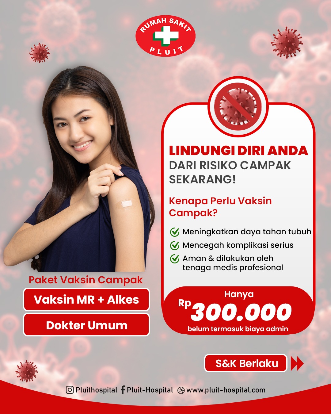 LINDUNGI DIRI ANDA DARI RISIKO CAMPAK!